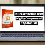 Microsoft Office 2019 Highly Compressed Final ISO (1.9GB)