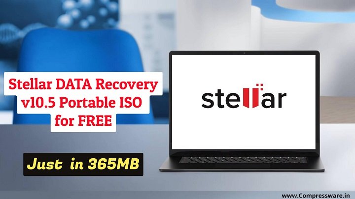 (Portable) Stellar Data Recovery Google Drive Link (365MB)