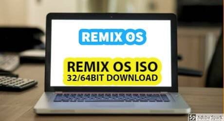 Remix OS ISO 32/64bit Download (Easy Installation 1GB)