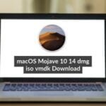 macOS Mojave 10.14.6 Dmg + ISO + Vmdk Image Download