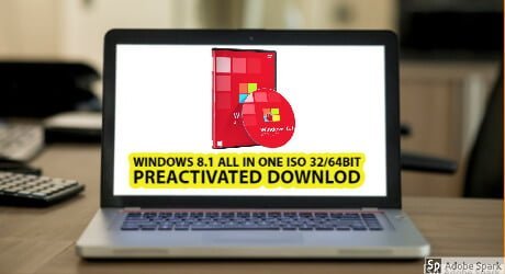 Windows 8.1 All in One Pre-activated ISO 32/64bit (6GB)