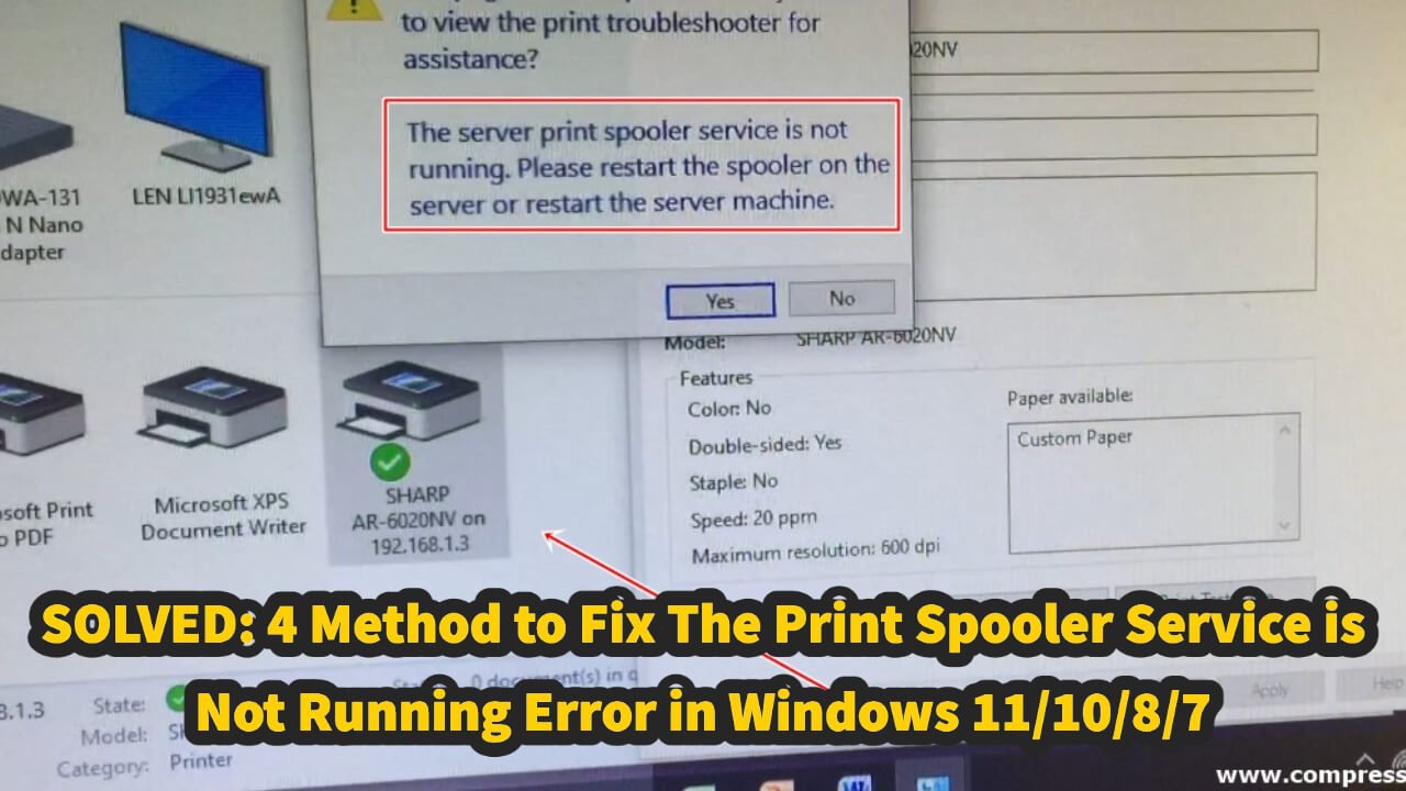 (4 Method) The Print Spooler Service is Not Running SOLVED