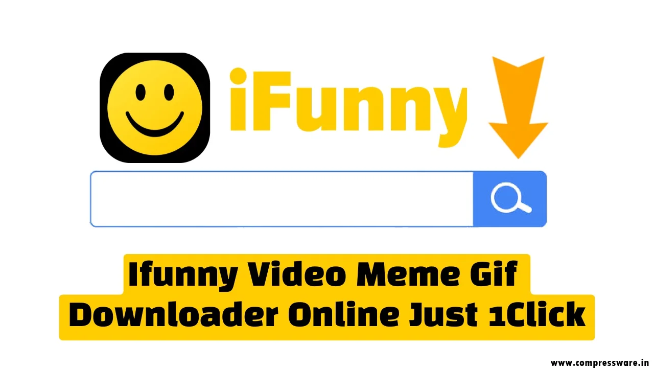 Ifunny Videos Images & Gif Downloader Just 1Click (2024)