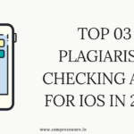 Top 3 Plagiarism Checking Apps for iOS in 2023 (Free/Paid)