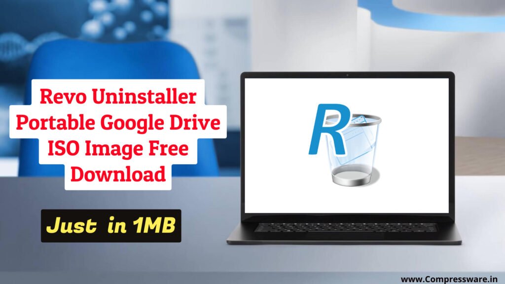 Revo uninstaller Portable Google Drive Link (JUST 8.9MB)