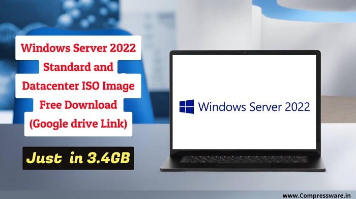 Windows Server 2022 Standard Google drive ISO JUST 5GB